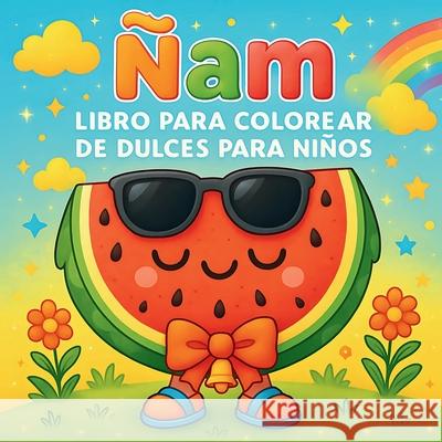 ?am - Libro para colorear de dulces para ni?os Chris Martin 9783267617921 Chris Martin - książka