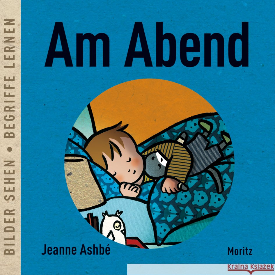 Am Abend Ashbé, Jeanne 9783895654763 Moritz - książka