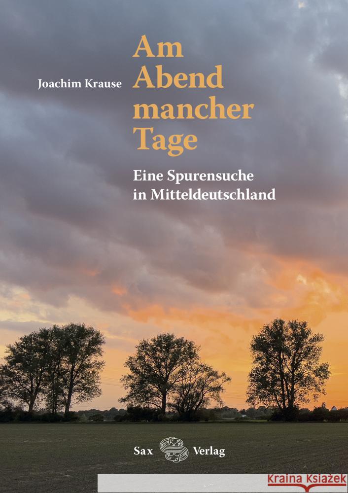 Am Abend mancher Tage Krause, Joachim 9783867292931 Sax-Verlag Beucha - książka