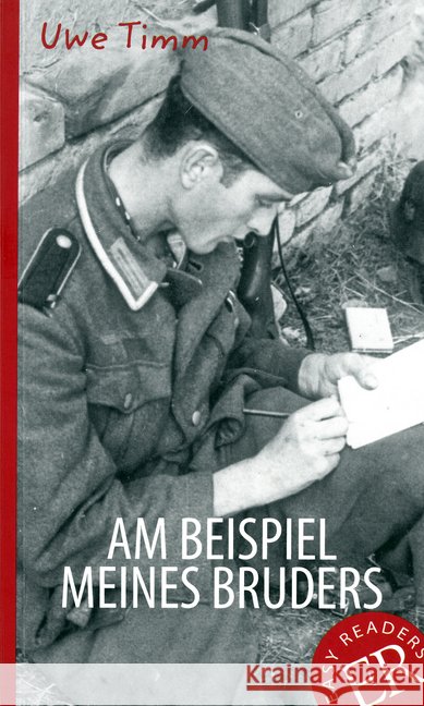 Am Beispiel meines Bruders : Deutsche Lektüre für das 3. und 4. Lernjahr. Niveau B1 Timm, Uwe 9783126757294 Klett - książka