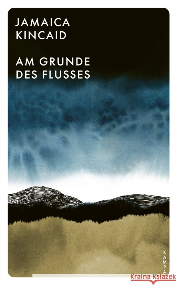 Am Grunde des Flusses Kincaid, Jamaica 9783311150091 Kampa Verlag - książka
