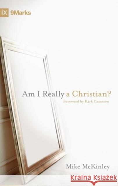 Am I Really a Christian?  9781433525766 Crossway Books - książka