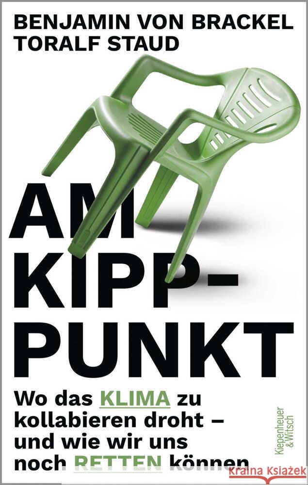Am Kipppunkt Staud, Toralf, Brackel, Benjamin von 9783462007909 Kiepenheuer & Witsch - książka