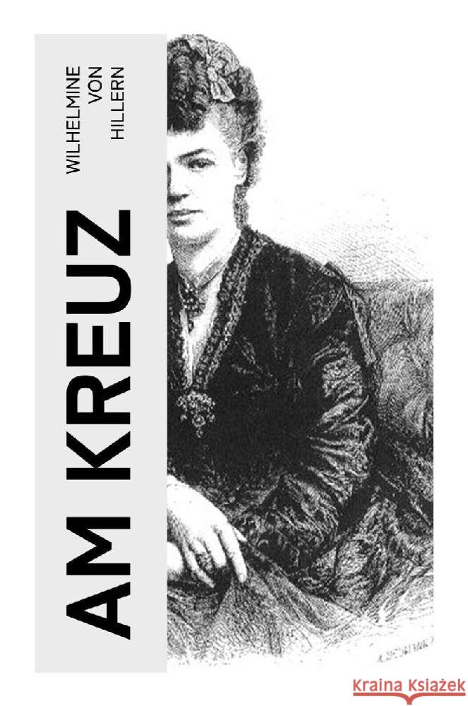 Am Kreuz Hillern, Wilhelmine von 9788027354825 e-artnow - książka