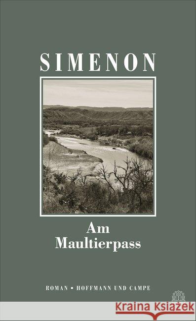 Am Maultierpass : Roman Simenon, Georges 9783455005202 Hoffmann und Campe - książka