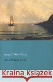 Am offenen Meer Strindberg, August 9783862675920 Europäischer Literaturverlag - książka