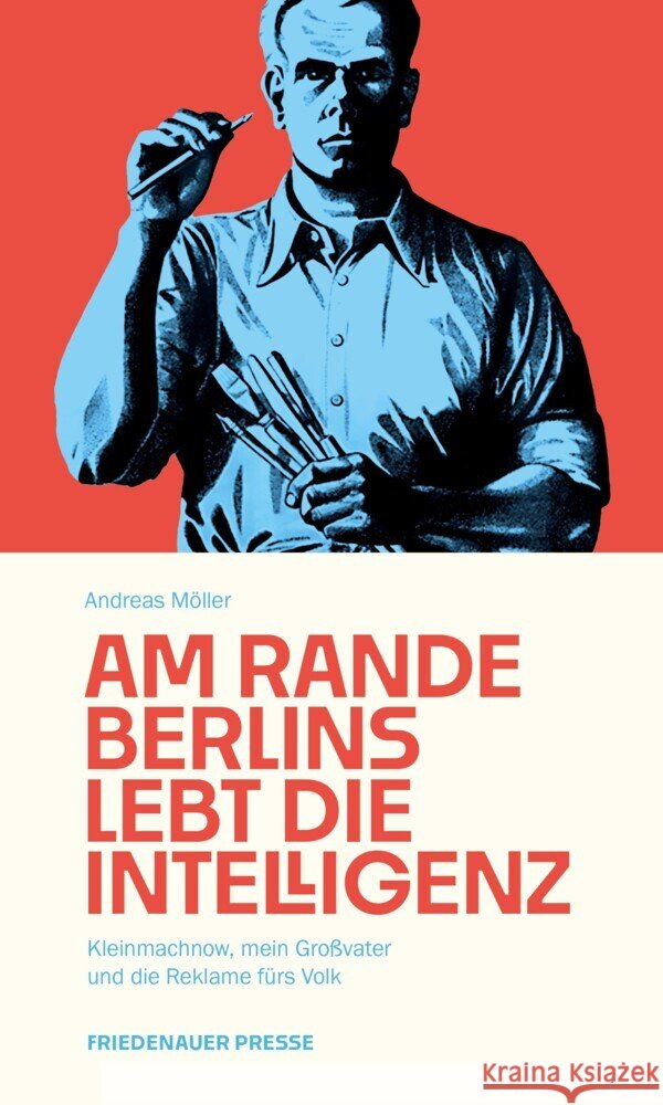 Am Rande Berlins lebt die Intelligenz Möller, Andreas 9783751880503 Matthes & Seitz Berlin - książka