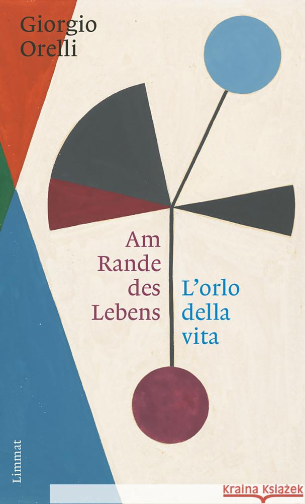 Am Rande des Lebens / L'orlo della Vita Orelli, Giorgio 9783039260959 Limmat - książka