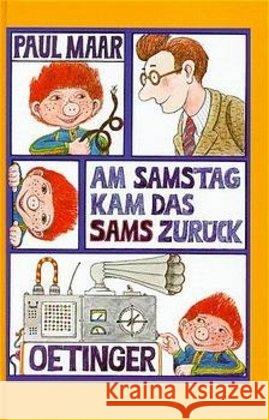 Am Samstag kam das Sams zurück Maar, Paul   9783789119545 Oetinger - książka