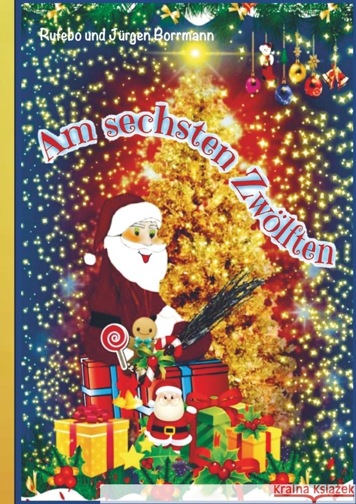 Am sechsten Zwölften Borrmann, Jürgen Borrmann 9789463986311 Bookmundo - książka