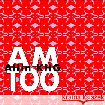 AM Too Khg, Allin 9781500110741 Createspace - książka