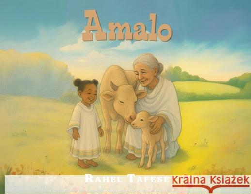 Amalo Rahel Tafese Fikru Mosisa 9781969021435 Rahel Tafese - książka