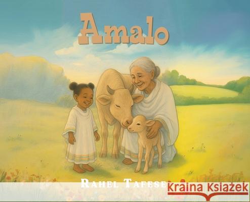 Amalo Rahel Tafese Fikru Mosisa 9781969021442 Rahel Tafese - książka