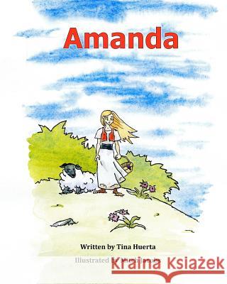 Amanda Tina Huerta Mitch Jacobs 9781517578329 Createspace Independent Publishing Platform - książka