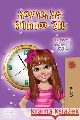 Amanda and the Lost Time (Amharic Children's Book) Shelley Admont Kidkiddos Books 9781525999741 Kidkiddos Books Ltd. - książka