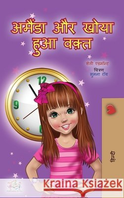 Amanda and the Lost Time (Hindi Children's Book) Shelley Admont Kidkiddos Books 9781525954627 Kidkiddos Books Ltd. - książka