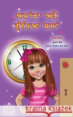 Amanda and the Lost Time (Punjabi Book for Kids- Gurmukhi) Shelley Admont Kidkiddos Books 9781525952784 Kidkiddos Books Ltd. - książka