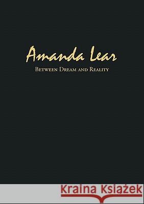 Amanda Lear - between dream and reality Galerie Claudius 9783833451850 Books on Demand - książka