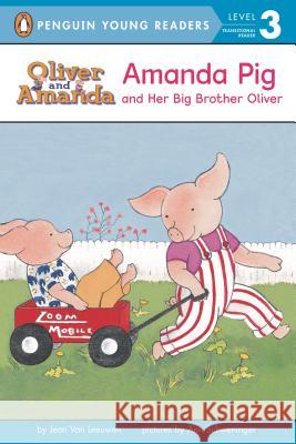 Amanda Pig and Her Big Brother Oliver Van Leeuwen, Jean 9780140370089 Puffin Books - książka