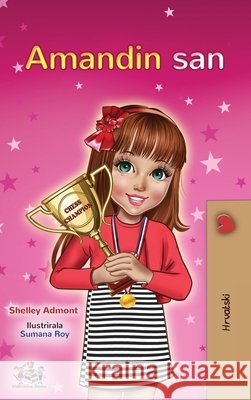 Amanda's Dream (Croatian Children's Book) Shelley Admont Kidkiddos Books 9781525953729 Kidkiddos Books Ltd. - książka