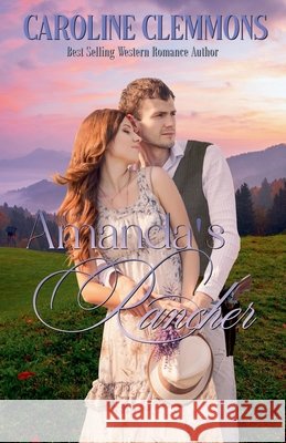 Amanda's Rancher Clemmons, Caroline 9798233491474 Caroline Clemmons - książka