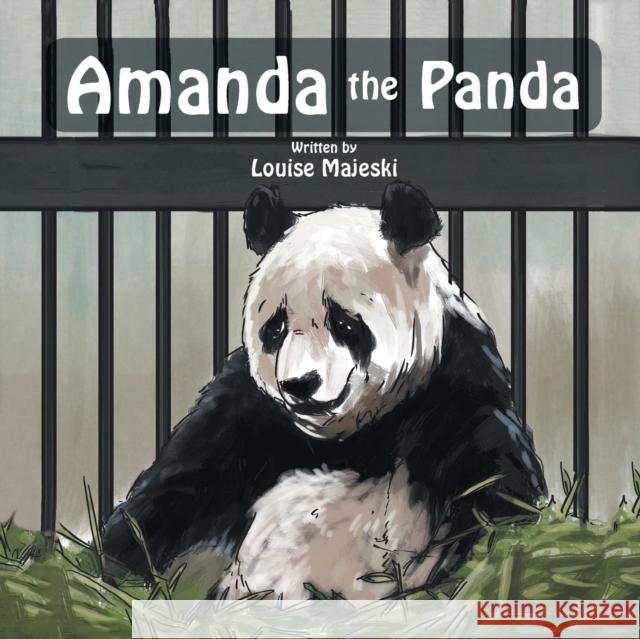 Amanda the Panda Louise Majeski 9781490727998 Trafford Publishing - książka
