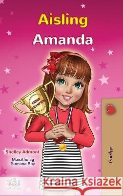 Amanda's Dream (Irish Children's Book) Shelley Admont Kidkiddos Books  9781525971440 Kidkiddos Books Ltd. - książka