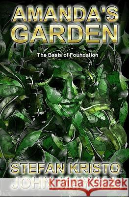 Amanda's Garden: The Basis Of Foundation Mayall, John 9781442105324 Createspace - książka