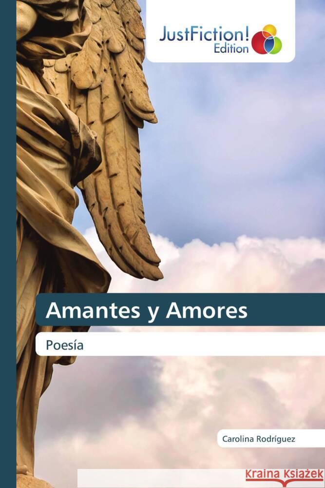 Amantes y Amores Rodríguez, Carolina 9783330715578 JustFiction Edition - książka
