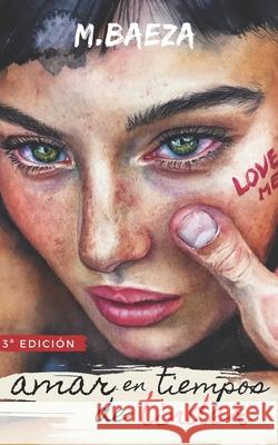 Amar en tiempos de tinder M Baeza 9798603454627 Independently Published - książka