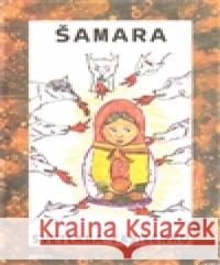Šamara Světlana Vasilenko 9788087377277 Pulchra - książka