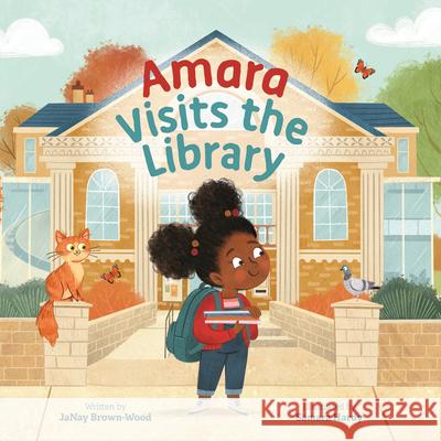 Amara Visits the Library Janay Brown-Wood Samara Hardy 9781682638125 Peachtree Publishers - książka