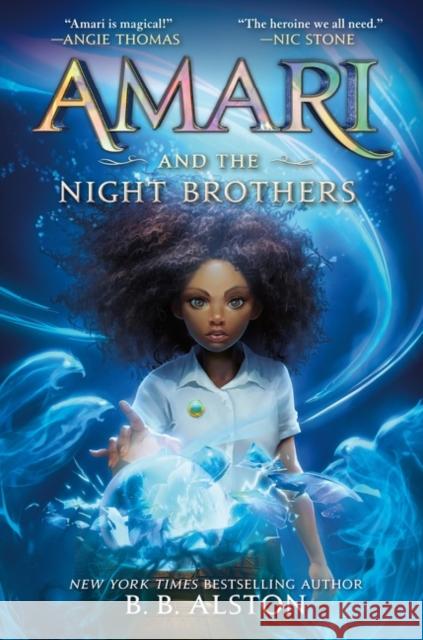 Amari and the Night Brothers B. B. Alston 9780062975171 HarperCollins - książka