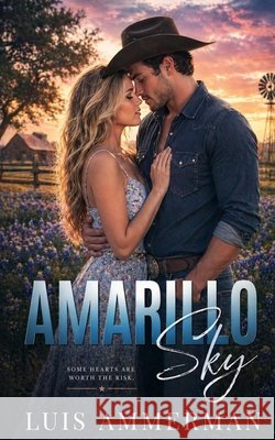Amarillo Sky Luis Ammerman 9798323104017 Independently Published - książka