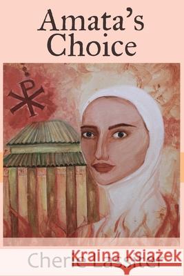 Amata's Choice Cherie Lassiter 9781944662486 Realization Press - książka