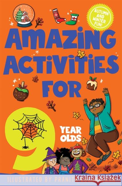 Amazing Activities for 9 Year Olds: Autumn and Winter! Macmillan Children's Books 9781035023752 Pan Macmillan - książka