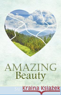 Amazing Beauty Su Proctor 9781490849447 WestBow Press - książka