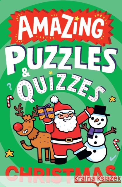 Amazing Christmas Puzzles and Quizzes Caroline Rowlands 9780008739195 HarperCollins Publishers - książka