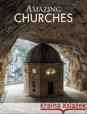 Amazing Churches Michael Kerrigan 9781838866907 Amber Books - książka
