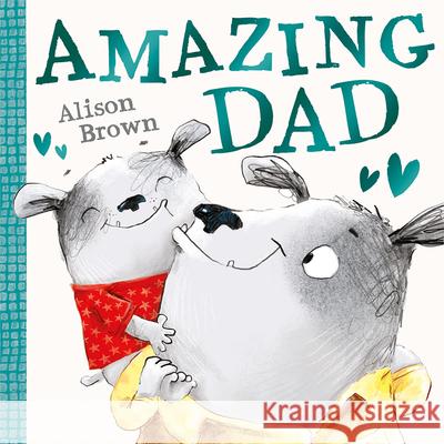 Amazing Dad Alison Brown 9780008534325 HarperCollins Publishers - książka