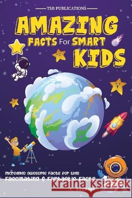 Amazing Facts for Smart Kids Age 6-8 Tsb Publications   9781956223651 Tsb Publications LLC - książka