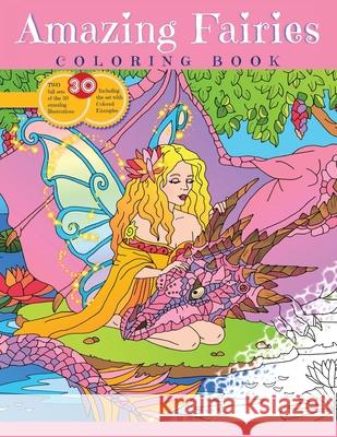 AMAZING FAIRIES, Coloring book for girls Elena Yalcin 9781672822756 Elena Yalcin - książka