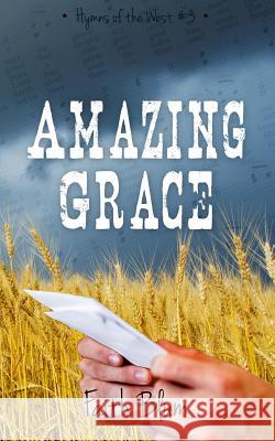 Amazing Grace Faith Blum 9781502783585 Createspace - książka