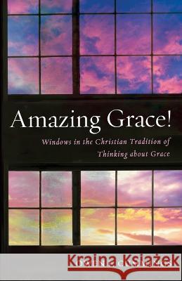 Amazing Grace! Owen F. Cummings 9781666756296 Cascade Books - książka