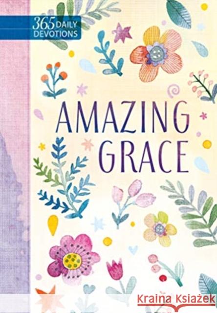 Amazing Grace: 365 Daily Devotions Broadstreet Publishing Group LLC 9781424560240 Broadstreet Publishing - książka