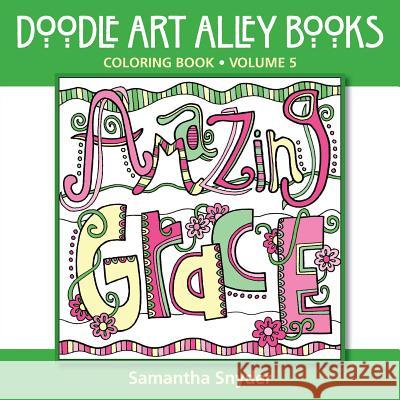 Amazing Grace: Coloring Book Samantha Snyder 9780983918240 Aka Associates - książka