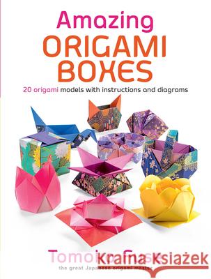 Amazing Origami Boxes Tomoko Fuse 9780486822464 Dover Publications - książka