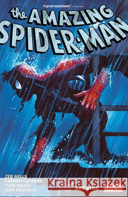 Amazing Spider-Man by Zeb Wells Vol. 10: Breathe Zeb Wells 9781302954611 Marvel Comics - książka