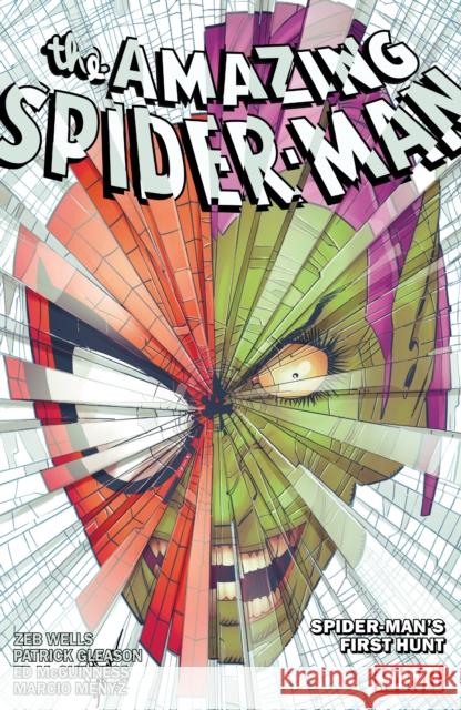 Amazing Spider-man By Zeb Wells Vol. 8: Spider-man's First Hunt Zeb Wells 9781302953447 Marvel Comics - książka