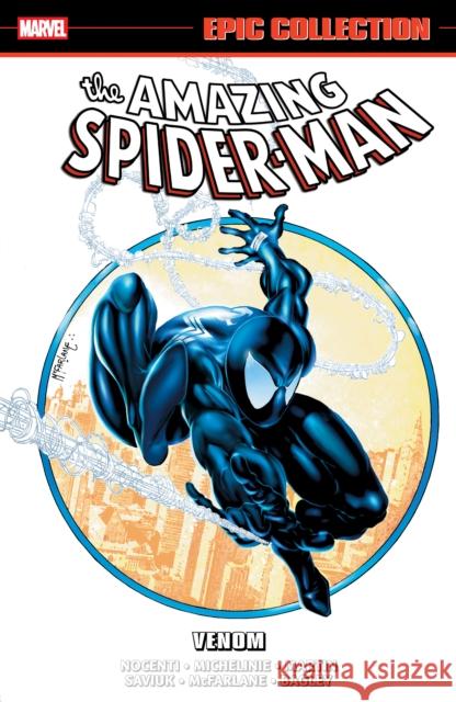 Amazing Spider-Man Epic Collection: Venom (New Printing) Tom DeFalco 9781302963903 Marvel Universe - książka